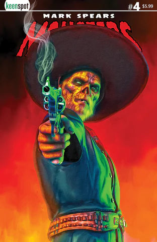 MARK SPEARS MONSTERS #4 (Cover C Pecos Bill)